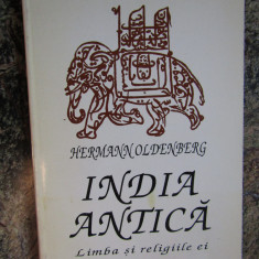 India antica. Limba si religiile ei – Hermann Oldenberg