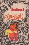 Inimi fierbinti-schite,povestiri,insemnari-