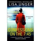 Confessions on the 7:45