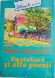 Pasteluri si alte poezii &ndash; Vasile Alecsandri