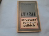 ION NICA - EMINESCU STRUCTURA SOMATO-PSIHICA RF17/3