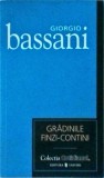 Giorgio Bassani - Gradinile Finzi-Contini