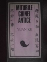 Miturile Chinei Antice-Yuan Ke foto