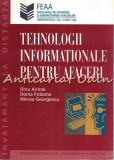 Cumpara ieftin Tehnologiii Informationale Pentru Afaceri - Dinu Airinei, Doina Fotache