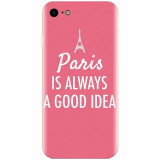 Husa silicon pentru Apple Iphone 6 / 6S, Paris Is Always A Good Idea