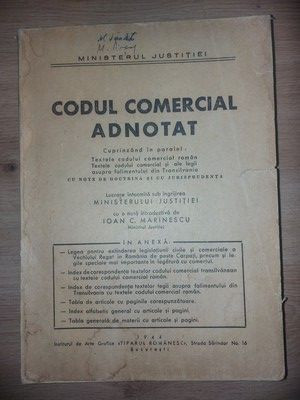 Codul comercial adnotat- Ioan C. Marinescu 1944 foto