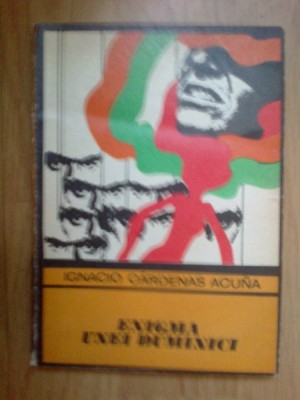 e1 Enigma unei duminici - Ignacio Cardenas Acuna foto