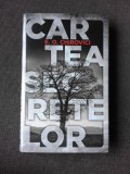 Cartea Secretelor - E.O. Chirovici, Editura Rao, 2018, Roman, Coperta Cartonata