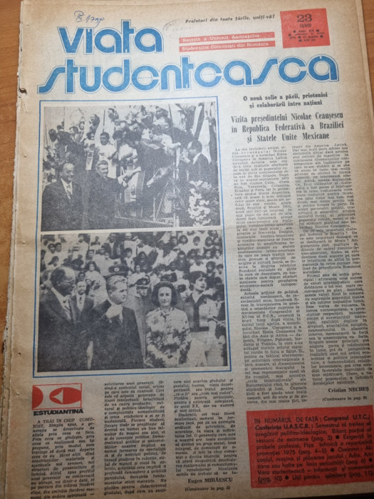 viata studenteasca 11 iunie 1975-vizita lui ceausescu in brazilia si mexic