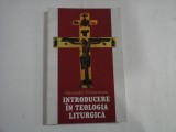 INTRODUCERE IN TEOLOGIA LITURGICA - ALEXANDER SCHMEMANN