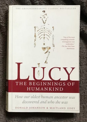 Lucy : the beginnings of humankind /​ Donald C. Johanson and Maitland A. Edey foto