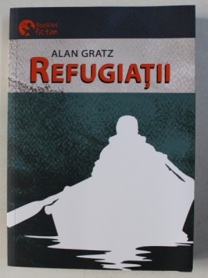 REFUGIATII de ALAN GRATZ , 2018 foto