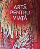 Catalog Artă pentru viață, Licitație realizată din donațiile artiștilor și colecționarilor de artă pentru bolnavii oncologici, 2023