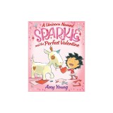 A Unicorn Named Sparkle and the Perfect Valentine