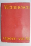 Opere, volumul XII &ndash; Mihai Eminescu
