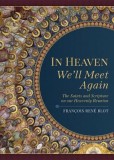 In Heaven We Know Our Own