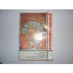 Planificarea Familiala Elemente Interdisciplinare - Florentina Pricop , 20747