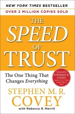 The Speed of Trust: The One Thing That Changes Everything foto