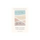 Walk with Jesus: Bible Study for Women: A Year of Teachings and Prayers to Grow in Faith and Love