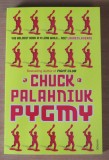 Pygmy - Chuck Palahniuk