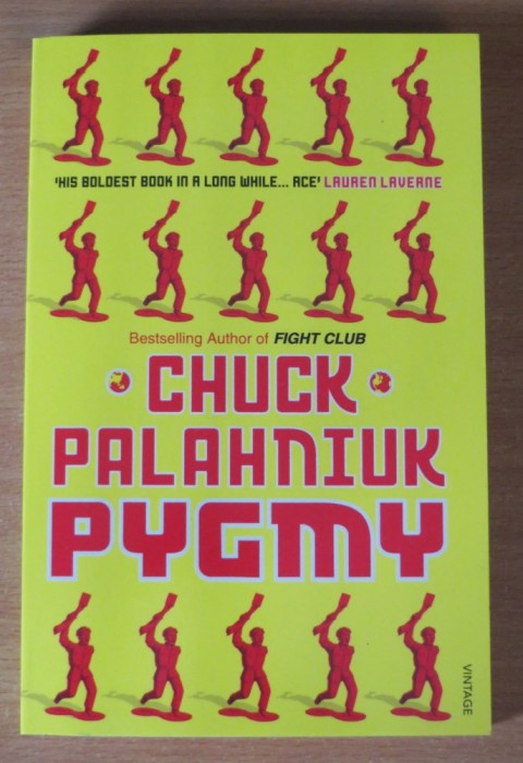 Pygmy - Chuck Palahniuk