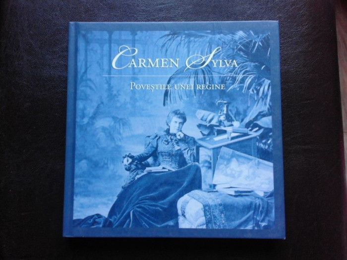 Povestile unei regine - Carmen Sylva