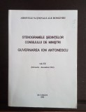 Stenogramele Ședințelor consiliului de miniștrii Guvernarea Ion Antonescu vol. IX