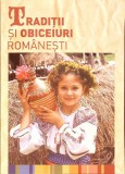 TRADITII SI OBICEIURI ROMANESTI-COLECTIV-276724