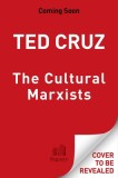 The Cultural Marxists