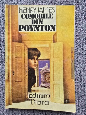 Henry James - Comorile din Poynton, 1991, 196 pagini, stare buna foto