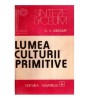 C. I. Gulian - Lumea culturii primitive - 120234