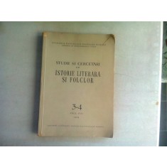 STUDII SI CERCETARI DE ISTORIE LITERARA SI FOLCLOR NR. 3-4/1959