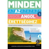 Minden az angol &eacute;retts&eacute;gihez - Emelt szintű &iacute;r&aacute;sbeli felk&eacute;sz&iacute;tők&ouml;nyv - Feh&eacute;r Laura