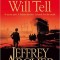 Jeffrey Archer - Only Time will Tell ( CLIFTON CHRONICLES # 1 )