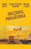 Trezirea, pregătirea - Antologie de Dan Sociu - Roman
