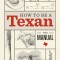 How to Be a Texan: The Manual