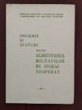 Explicații și sfaturi petru alimentarea bolnavilor de stomac neoperat 1979 Bacău