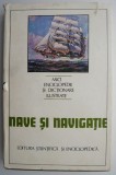 Nave si navigatie - Ion A. Manoliu - Carte Tehnica Transporturi