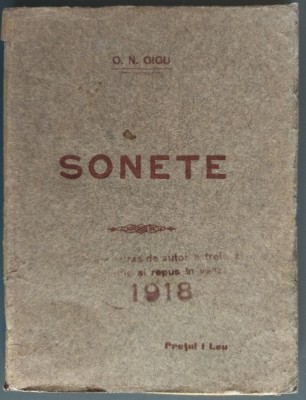 (GHEORGHE NICULESCU) G. N. GIGU (1895-1917): SONETE (TIPOGRAFIA ROMANEASCA / BUCURESTI 1915) foto