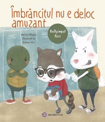 Imbrancitul Nu E Deloc Amuzant, Melissa Higgins - Editura Bookzone foto