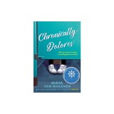 Chronically Dolores