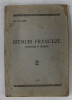 RITMURI FRANCEZE - TRADUCERI IN VERSURI de ION M. GANE , 1937 , PREZINTA URME DE UZURA SI HALOURI DE APA *