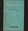 Un erou al timpului nostru - Lermontov - BPT - Roman clasic