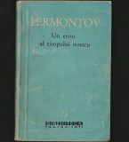 Cumpara ieftin UN EROU AL TIMPULUI NOSTRU - LERMONTOV - BPT
