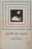 Culmi de viata. Lecturi morale de altadata