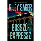 Bossz&uacute;expressz - Riley Sager