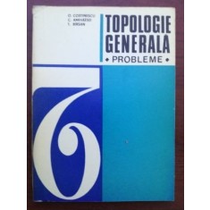 Topologie generala probleme- O. Costinescu, C. Amihaesei