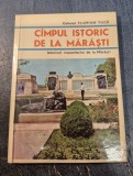 Cimpul istoric de la Marasti Florian Tuca cu autograf