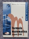 Mic dicționar de formule matematice, clasele V-VIII de Mona Marinescu, 2004, 62p