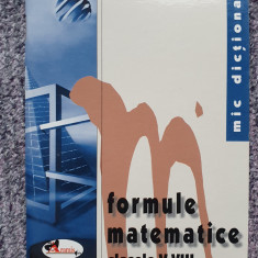 Mic dicționar de formule matematice, clasele V-VIII de Mona Marinescu, 2004, 62p